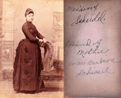 Click to view full size image
==============
Barbara Schissel
DIGITAL COPIES ONLY.
This Cabinet Card Photo is of Barbara Schissel Scheidemantel.
The Back of Cabinet Card Photo States: "Mrs. Henry Scheide, Friend of Mother, was Barbara Schissel."
Barbara Schissel
DIGITAL COPIES ONLY.
This Cabinet Card Photo is of Barbara Schissel Scheidemantel.
The Back of Cabinet Card Photo States: "Mrs. Henry Scheide, Friend of Mother, was Barbara Schissel."