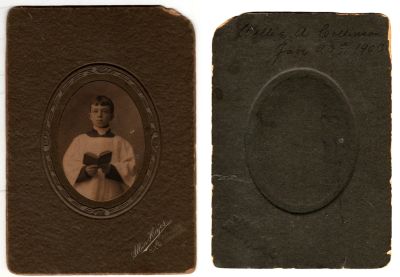 Click to view full size image
==============
Willie A. Collinson
This was Donated by Cheryl Webber/The Terry Girls Genealogy.
This photo mounted on board states: "Willie A. Collinson, 23 January 1903"
The Photographers name is "Albin Hajos"
NOTE: after a search on this photographer it was found that he was located in Chattanooga, Tennessee.
Willie A. Collinson
This was Donated by Cheryl Webber/The Terry Girls Genealogy.
This photo mounted on board states: "Willie A. Collinson, 23 January 1903"
The Photographers name is "Albin Hajos"
NOTE: after a search on this photographer it was found that he was located in Chattanooga, Tennessee.