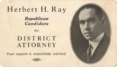 Click to view full size image
==============
Herbert Herwegh Ray
THIS HAS BEEN RETURNED TO FAMILY
Herbert H. Ray, Republican Candidate, District Attorney in Binghamton, Broome County, New York
Herbert Herwegh Ray
THIS HAS BEEN RETURNED TO FAMILY
Herbert H. Ray, Republican Candidate, District Attorney in Binghamton, Broome County, New York