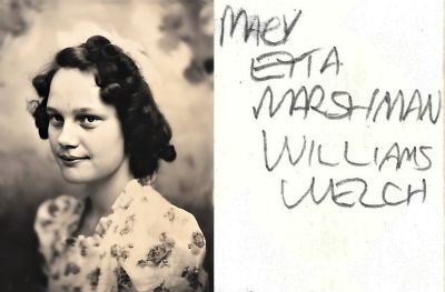 Click to view full size image
==============
Mary Etta Marshman Williams Welch
THIS HAS BEEN RETURNED TO FAMILY
The Reverse side of this Photo States: "Mary Etta Marshman Williams Welch."
Mary Etta Marshman Williams Welch
THIS HAS BEEN RETURNED TO FAMILY
The Reverse side of this Photo States: "Mary Etta Marshman Williams Welch."