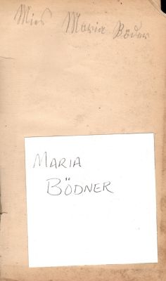 Maria Bödner Prayer Book

This was Donated by Anonymous Donor

This is a German Prayer Book that belonged to Maria Bödner

The Prayer book has a copyright date of 1877 & the book is in German
