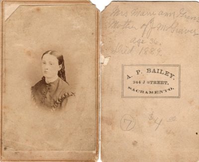 Click to view full size image
==============
Mrs. Marry Ann Graves
This was Donated by Cheryl Webber/The Terry Girls Genealogy.
This CdV Photograph states: "Mrs. Marry Ann Graves, mother of J. M. Graves, age 36, Died 1889"
The Photographers name is "A. P. Bailey", Sacramento, California
Mrs. Marry Ann Graves
This was Donated by Cheryl Webber/The Terry Girls Genealogy.
This CdV Photograph states: "Mrs. Marry Ann Graves, mother of J. M. Graves, age 36, Died 1889"
The Photographers name is "A. P. Bailey", Sacramento, California