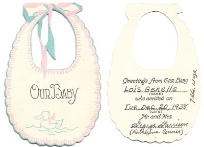  Lois Genelle Garrison.

This Birth Announcement was donated by D. Robinson.

Birth Announcement for Lois Genelle Garrison.

Date of Birth: 20 December 1938

Date of Death: 1981
