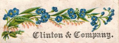 Clinton & Company

THIS HAS BEEN DONATED TO SPECIAL COLLECTIONS DEPARTMENT OF THE UNIVERSITY OF WASHINGTON

This was Donated by Cheryl Webber/The Terry Girls Genealogy

This Victoria Calling Card states: "Clinton & Company"
