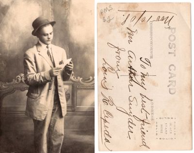 Click to view full size image
==============
Louis R. Cepeda
This Real Photo Postcard (RPPC) states: "To My Best Friend, Mr. Arthur Snyder. From, Louis R. Cepeda, 10 November 1908"
Louis R. Cepeda
This Real Photo Postcard (RPPC) states: "To My Best Friend, Mr. Arthur Snyder. From, Louis R. Cepeda, 10 November 1908"