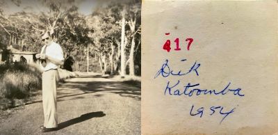 Click to view full size image
==============
Dick
THIS HAS BEEN RETURNED TO FAMILY
This Photo States: "Dick, Katoomba, 1954"
Dick
THIS HAS BEEN RETURNED TO FAMILY
This Photo States: "Dick, Katoomba, 1954"