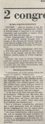 Click to view full size image
==============
Two Congregations Merge Article
THIS ALBUM HAS BEEN RETURNED TO THE UNITED CONGREGATIONAL CHURCH OF HOLYOKE.
Two Congregations Merge Article
Written in the Union News, Saturday, 31 December 1994
1 of 3
Two Congregations Merge Article
THIS ALBUM HAS BEEN RETURNED TO THE UNITED CONGREGATIONAL CHURCH OF HOLYOKE.
Two Congregations Merge Article
Written in the Union News, Saturday, 31 December 1994
1 of 3