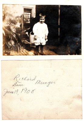 Click to view full size image
==============
Richard Rumrill "Dick" Munger
This was Donated by Connor Baneck
This Photo states: "Richard Munger, Born 19 June 1908"
Richard Rumrill "Dick" Munger
This was Donated by Connor Baneck
This Photo states: "Richard Munger, Born 19 June 1908"