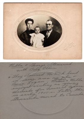 George Edwin Stensrud, Milla Adelaide Askegaard Stensrud & Ellen Mina Stensrud

This photo mounted on board states: "Milla & George Stensrud with baby Ellen. *They claimed No. Dak. land in same area as John & Anna Logan; Mama (Anna) & Milla enjoyed visiting as young marrieds for several years in the early 1900's. Later, the Stensruds moved to Canada."

The Photographers name is "Engelson", Esmond, North Dakota.
