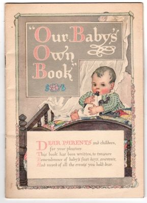 John Alexander McKibbin

THIS HAS BEEN RETURNED TO FAMILY

This was Donated by Cheryl Webber/The Terry Girls Genealogy

"Our Baby's Own Book" for John Alexander McKibbin (1907-1978)

