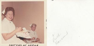 Click to view full size image
==============
Lois Hansen (Right) & Unidentified
This was Donated by Lois B. Hansen.
This Photo States on Front: "Partying at Office. Dated April 66"
The Back of the Photo States: "Lois Hansen". (Lois Hansen is the Nurse on the Right)
Lois Hansen (Right) & Unidentified
This was Donated by Lois B. Hansen.
This Photo States on Front: "Partying at Office. Dated April 66"
The Back of the Photo States: "Lois Hansen". (Lois Hansen is the Nurse on the Right)