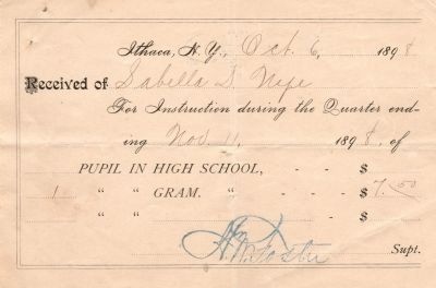 Click to view full size image
==============
Sabella D. Nye
THIS HAS BEEN RETURNED TO FAMILY
Tuition Receipt for Sabella D. Nye from Ithaca Public Schools. Date of Receipt is 6 October 1898.
Sabella D. Nye
THIS HAS BEEN RETURNED TO FAMILY
Tuition Receipt for Sabella D. Nye from Ithaca Public Schools. Date of Receipt is 6 October 1898.