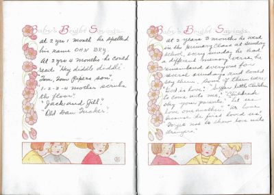 John Lowell Berry Baby Book

THIS HAS BEEN RETURNED TO FAMILY

Baby's Bright Sayings.
