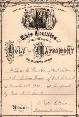 William Evans Houston Family Bible

THIS HAS BEEN RETURNED TO FAMILY

Holy Matrimony

William Evans Houston
Sabina S Hines

Date of Marriage 28 December 1882.

