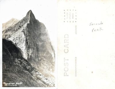 Click to view full size image
==============
Nuuanu Pali, Honolulu
This was Donated by Elaine Swan.
This Real Photo Postcard (RPPC) States on the front: "Nuuanu Pali", Honolulu"
On the Back of the Real Photo Postcard (RPPC) it States: "Suicide Peak"
Nuuanu Pali, Honolulu
This was Donated by Elaine Swan.
This Real Photo Postcard (RPPC) States on the front: "Nuuanu Pali", Honolulu"
On the Back of the Real Photo Postcard (RPPC) it States: "Suicide Peak"