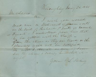 Mr. Adam, Samuel Smart, _ L. Sterling & Richard P. Suite?

This was Donated by a Anonymous Donor.

Document Addressed to Mr. Adam from _ L. Sterling.

This Document appears to be in regards to settling a loan. The Document was in Willoughby, Ohio and the Document is Dated 26 January 1848.

Other names included are Mr. Adams, Samuel Smart & Richard P. Suite?
