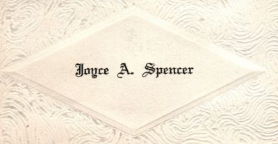 Click to view full size image
==============
Joyce A. Spencer
THIS HAS BEEN RETURNED TO FAMILY
This was Donated by Arlo Turner.
This is Joyce A. Spencer name card.
Joyce A. Spencer
THIS HAS BEEN RETURNED TO FAMILY
This was Donated by Arlo Turner.
This is Joyce A. Spencer name card.