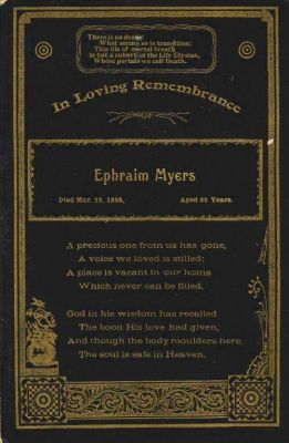 Ephraim E. Myers

Ephraim E. Myers

Ephraim E. Myers was the son to Robert Myers and Mary.

Date of Birth: 28 November 1812 in Dearborn County, Indiana.

Date of Death: 23 March 1895 in Andrew County, Missouri.

