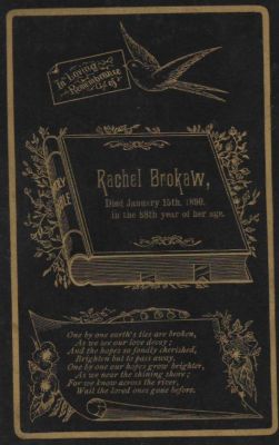 Rachel Brokaw

Funeral Memorial Cabinet Card For Rachel Brokaw.
