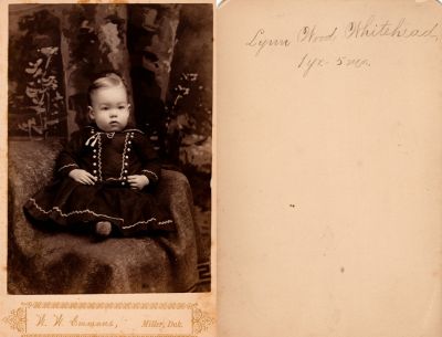 Click to view full size image
==============
Lindsey Wood Whitehead
This Cabinet Card Photo States: "Lynn Wood Whitehead, 1 year, 5 months"
The Photographers name is "W. W. Emmons", Miller, Dakota Territory.
Lindsey Wood Whitehead
This Cabinet Card Photo States: "Lynn Wood Whitehead, 1 year, 5 months"
The Photographers name is "W. W. Emmons", Miller, Dakota Territory.