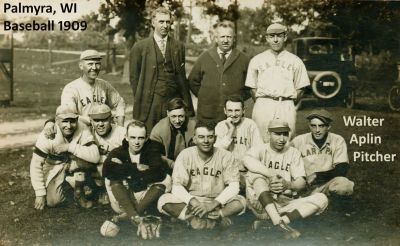 Click to view full size image
==============
Palmyra (Wisconsin) Baseball Team, 1909
This Photo was Shared by Lisa Petersen.
This Photo States: "Palmyra (Wisconsin) Baseball team, 1909.
Walter Aplin Pitcher is Identified in the photo. All others are Unidentified.
Palmyra (Wisconsin) Baseball Team, 1909
This Photo was Shared by Lisa Petersen.
This Photo States: "Palmyra (Wisconsin) Baseball team, 1909.
Walter Aplin Pitcher is Identified in the photo. All others are Unidentified.