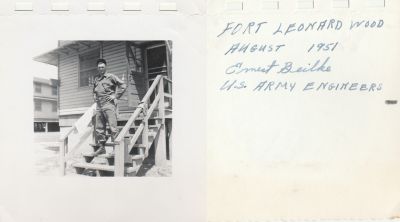 Click to view full size image
==============
Ernest N. “Ernie” Beilke
THIS HAS BEEN RETURNED TO FAMILY
The Reverse side of this Photo States: "Fort Leonard Wood. August 1951. Ernest Beilke. U. S. Army Engineers."
Ernest N. “Ernie” Beilke
THIS HAS BEEN RETURNED TO FAMILY
The Reverse side of this Photo States: "Fort Leonard Wood. August 1951. Ernest Beilke. U. S. Army Engineers."