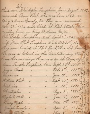 Click to view full size image
==============
Captain Sally Louisa Tompkins Genealogy Book, Page 9
THIS HAS BEEN DONATED TO THE VIRGINIA MUSEUM OF HISTORY & CULTURE.
Tompkins Genealogy Book.
Page 9
Captain Sally Louisa Tompkins Genealogy Book, Page 9
THIS HAS BEEN DONATED TO THE VIRGINIA MUSEUM OF HISTORY & CULTURE.
Tompkins Genealogy Book.
Page 9