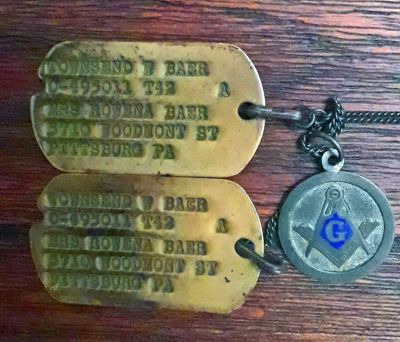Mr. Townsen W. Baer

THIS HAS BEEN RETURNED TO FAMILY

These WWII dog tags & Masonic medallion belonged to Mr. Townsen W. Baer of Pittsburgh, Pennsylvania.

The dog tags read: "Townsend W. Baer, 0-495011 T42 A, Mrs. Rowena Baer, 5710 Woodmont St, Pittsburgh PA". The Masonic medallion reads on reverse: "Townsend W. Baer, Fraternity Lodge No. 705".

Dog Tags donated by Tamara de la Fuente
