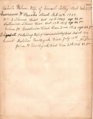 Click to view full size image
==============
The Samuel Tolley Family
This is the back of the page full of death dates. Some of the Death Dates appear to be family
The Samuel Tolley Family
This is the back of the page full of death dates. Some of the Death Dates appear to be family
