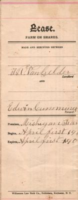 Click to view full size image
==============
Tobias R. Van Gelder & Edwin Cumming
Lease between Tobias R. Van Gelder of Dandy, Tompkins County, New York & Edwin Cumming (Also of Dandy, Tompkins County, New York). 1 April 1900 to 1 April 1901.
Tobias R. Van Gelder & Edwin Cumming
Lease between Tobias R. Van Gelder of Dandy, Tompkins County, New York & Edwin Cumming (Also of Dandy, Tompkins County, New York). 1 April 1900 to 1 April 1901.