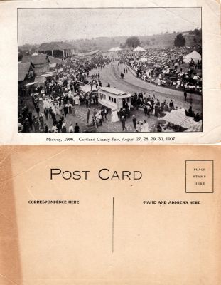 Cortland County Fair, 1907

This was Donated by Diane Senalik.

This Real Photo Postcard (RPPC) States: "Midway, 1906. Cortland County Fair, August 27, 28, 29, 30, 1907."

