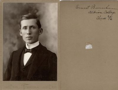 Click to view full size image
==============
Ernest Burnham
This was Donated by Cheryl Webber/ The Terry Girls Genealogy.
This Cabinet Card Photo States: "Ernest Burnham, Albion College, Class '96"
The Photographers name is "Thomas", Jackson, Michigan
Ernest Burnham
This was Donated by Cheryl Webber/ The Terry Girls Genealogy.
This Cabinet Card Photo States: "Ernest Burnham, Albion College, Class '96"
The Photographers name is "Thomas", Jackson, Michigan
