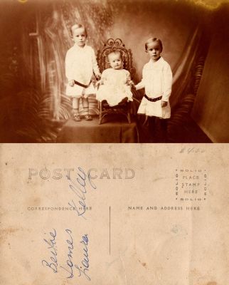 Click to view full size image
==============
Bertie, James & Laura Kelley
This was Donated by Maggie Spiry Jones
This Real Photo Postcard (RPPC) States: "Bertie, James & Laura Kelley"
Bertie, James & Laura Kelley
This was Donated by Maggie Spiry Jones
This Real Photo Postcard (RPPC) States: "Bertie, James & Laura Kelley"