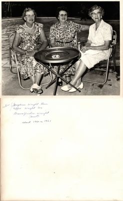 Click to view full size image
==============
Josephine Wright Gan, Effie Wright Cox, & Drama Justus Wright
This was Donated by Cheryl Webber/The Terry Girls Genealogy.
This Photo States: "Sisters. Josephine Wright Gan, Effie Wright Cox, & Drama Justus Wright (Aunt)
About 1960 or 1961"
Josephine Wright Gan, Effie Wright Cox, & Drama Justus Wright
This was Donated by Cheryl Webber/The Terry Girls Genealogy.
This Photo States: "Sisters. Josephine Wright Gan, Effie Wright Cox, & Drama Justus Wright (Aunt)
About 1960 or 1961"