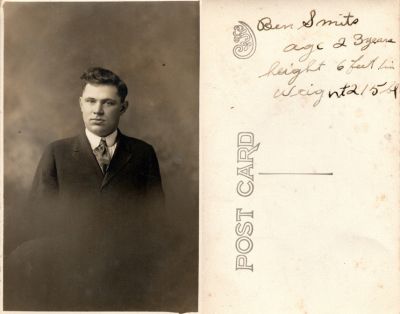 Click to view full size image
==============
Ben Smits
This was Donated by Diane Senalik
This Real Photo Postcard (RPPC) States: "Ben Smits, age 23 years, height: 6 feet, 1 inch, weight: 215 lbs."
Ben Smits
This was Donated by Diane Senalik
This Real Photo Postcard (RPPC) States: "Ben Smits, age 23 years, height: 6 feet, 1 inch, weight: 215 lbs."